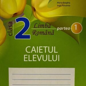 Limba romana cl.2, partea 1. Caietul elevului
