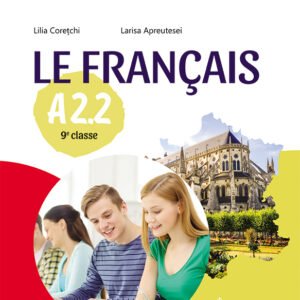 Le Francais A 2.2. Manuel. 9 e classe