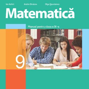 Matematica. Manual clasa a 9-a