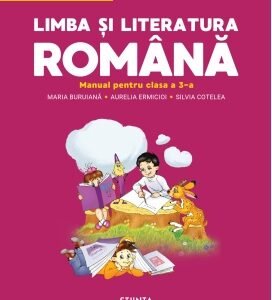 Limba și literatura română. Manual pentru clasa a 3-a