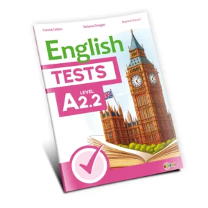 English Tests. Level A2.2 (cl.6), Dorinta