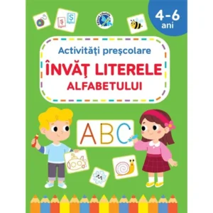 Activitati prescolare - invat literele alfabetului 4-6 ani