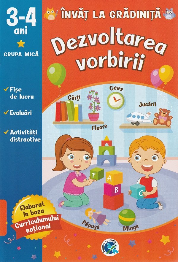 Dezvoltarea vorbirii (3-4ani gr. mica)