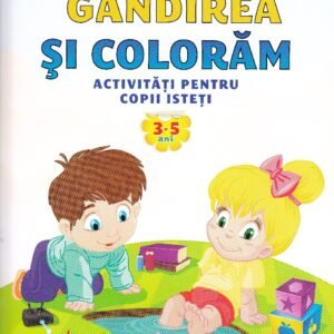 Dezvoltam gindirea si coloram (3-5 ani)