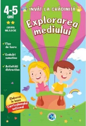 Invat la gradinita - Explorarea mediului, Grupa mijlocie