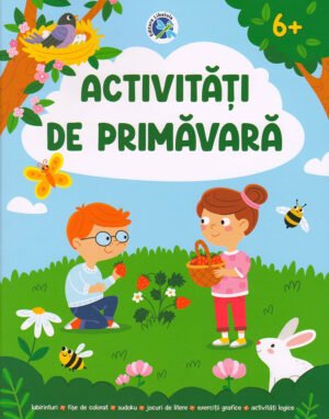 Activitati de primavara (6+)