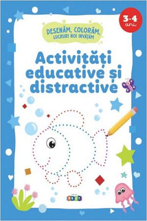 Activitati educative si distractive 3-4 ani