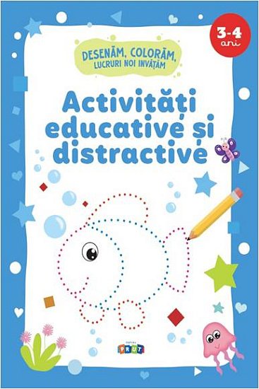 Activitati educative si distractive 3-4 ani
